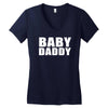 baby daddy t shirt funny daddy fathers day tee father to be family reu Women's V-Neck T-Shirt