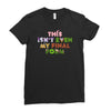 this isn't even my final form Ladies Fitted T-Shirt