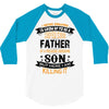 Super Cool Father Of A Freaking Awesome Son 3/4 Sleeve Shirt