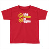 the paisa is right Toddler T-shirt