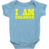 i am cologne Baby Onesie