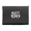 nasty women Accessory Pouches
