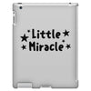 Little Miracle iPad 3 and 4 Case
