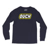 ouch Long Sleeve Shirts