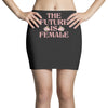 The Future is Female Mini Skirts