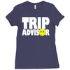 funny trip advisor Ladies Fitted T-Shirt