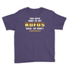 You Guys Want to Get Rufus Back or What Youth Tee