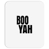 boo yah Mousepad