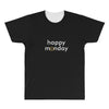 happy monday All Over Men's T-shirt