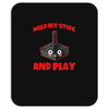 gaming hold and play Mousepad