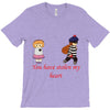 you have stolen my heart 2 T-Shirt