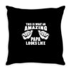 amazing papa Throw Pillow