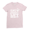 eat plants lift heavy Ladies Fitted T-Shirt