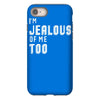 i'm jealous of me too iPhone 8