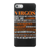 Virgos Difficult Ones To Understand Zodiac iPhone 7 Case