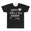 Happy First Father's Day Daddy All Over Men's T-shirt