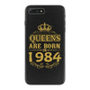 queens are born in 1984 iPhone 7 Plus Case