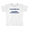 i went outside once (3) Toddler T-shirt
