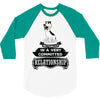 I Am French Bulldog Actually In A Very Commited Relationship 3/4 Sleeve Shirt