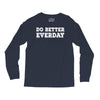 do better everday Long Sleeve Shirts