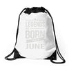 legends are born in june Drawstring Bags