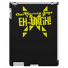 our survey says eh urgh! iPad 3 and 4 Case