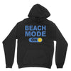 beach mode on Unisex Hoodie