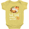 but first pumpkin spice latte, Baby Bodysuit