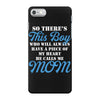 so there's this boy who wil always have a piece of my heart he calls m iPhone 7 Case