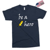 be a hero logo white Exclusive T-shirt