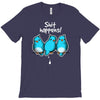 shit happens T-Shirt