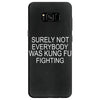 surely not everybody was kung fu fighting Samsung Galaxy S8