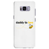 Daddy to Bee Unknown Gender Samsung Galaxy S8 Plus