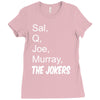 sal q joe &amp; murray Ladies Fitted T-Shirt
