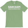 sarcasm services T-Shirt