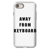 Afk Away From Keyboard iPhone 8