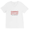 gaming doesn't make me violent V-Neck Tee