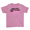 girls just want to have fundamental rights Youth Tee