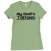 my dad's tattoos are cooler than yours Ladies Fitted T-Shirt