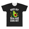 rock out with your guac out All Over Men's T-shirt