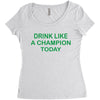 drink like Women's Triblend Scoop T-shirt