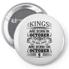 Real Kings Are Born On October 6 Pin-back button