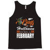 Halloween Kings Are Born In February Tank Top