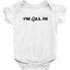 i'm all in poker player Baby Onesie