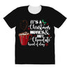 it's a christmas movies and hot chocolate kind of day All Over Women's T-shirt