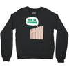 hi de ho neighbor Crewneck Sweatshirt