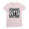 straight outta greasy grove Ladies Fitted T-Shirt