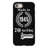 made in 1945 70 years of being awesome iPhone 8