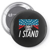 I Don't Kneel Pin-back button