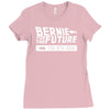 bernie for the future Ladies Fitted T-Shirt